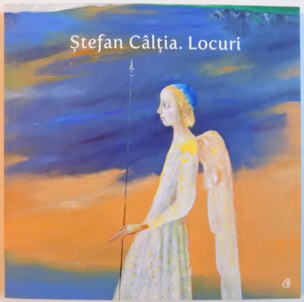 STEFAN CALTIA . LOCURI , 2015