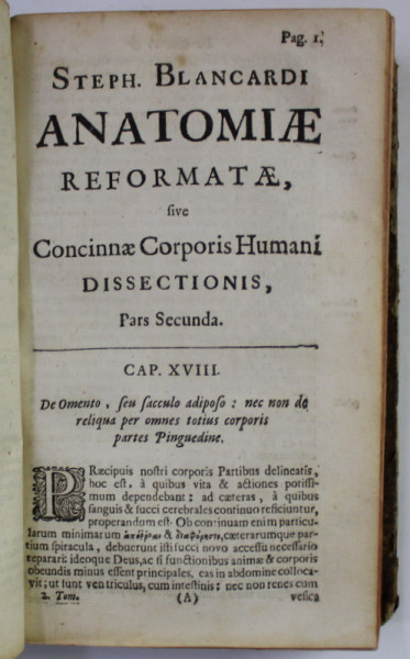 STEPH. BLANCARDI ANATOMIA REFORMATA SIVE CONCINNA CORPORIS HUMANI DISSECTIO , COLEGAT DE DOUA VOLUME,   LYON , 1687