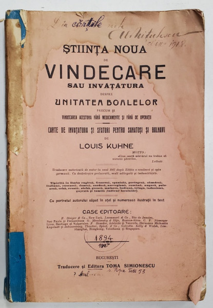 STIINTA NOUA DE VINDECARE SAU INVATATURA DESPRE UNITATEA BOALELOR de LOUIS KUHNE , INCEPUTUL SEC. XX , PREZINTA HALOURI DE APA  SI SUSBLINIERI *