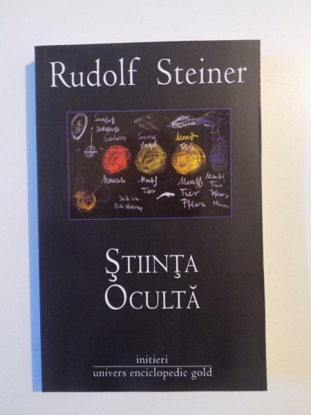 STIINTA OCULTA , INITIERI de RUDOLF STEINER , 2011