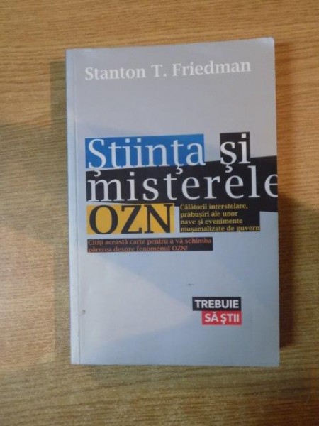 STIINTA SI MISTERELE OZN de STANTON T. FRIEDMAN