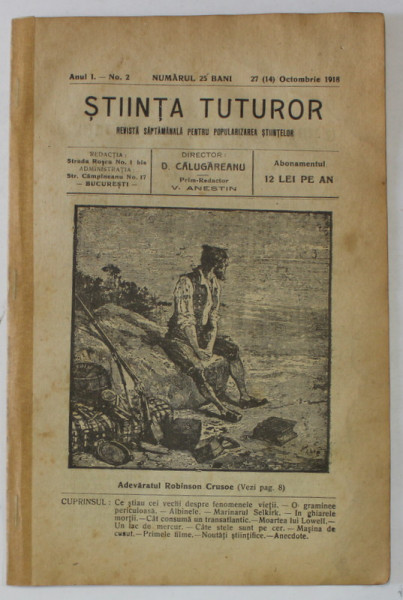 STIINTA TUTUROR , REVISTA SAPTAMANALA PENTRU POPULARIZAREA STIINTELOR , ANUL I , NO. 2 , 27 OCT. 1918