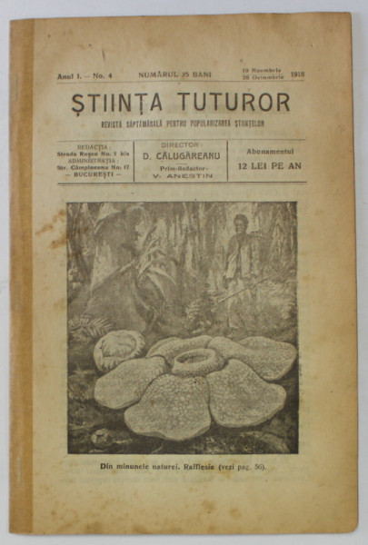 STIINTA TUTUROR , REVISTA SAPTAMANALA PENTRU POPULARIZAREA STIINTELOR , ANUL I , NO. 4 , 28 OCT. 1918