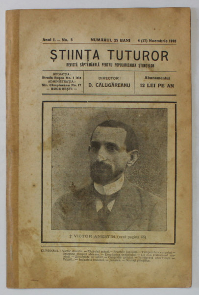 STIINTA TUTUROR , REVISTA SAPTAMANALA PENTRU POPULARIZAREA STIINTELOR , ANUL I , NO. 5 , 4 NOV. . 1918