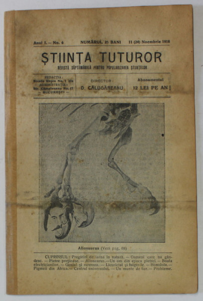 STIINTA TUTUROR , REVISTA SAPTAMANALA PENTRU POPULARIZAREA STIINTELOR , ANUL I , NO. 6 , 1918