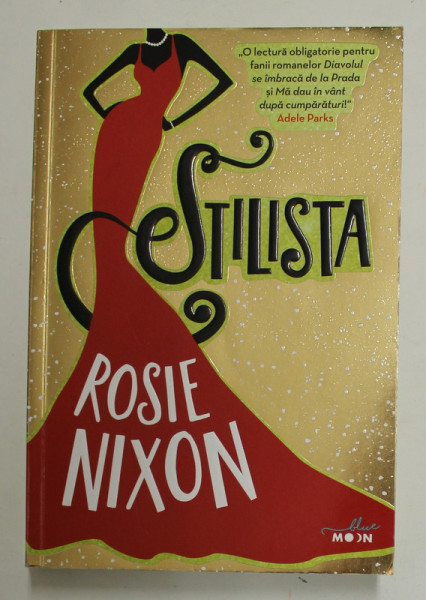 STILISTA de ROSIE NIXON , 2019