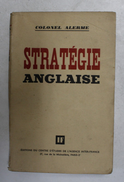 STRATEGIE ANGLAISE par COLONEL ALERME , 1942