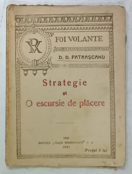 STRATEGIE  SI O EXCURSIE DE PLACERE de D. D. PATRASCANU , 1921