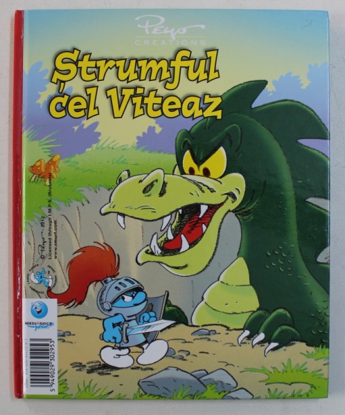 STRUMFUL CEL VITEAZ / INFRICOSATOAREA CREATURA A ZAPEZILOR , EDITIE TIPARITA FATA - VERSO , 2012