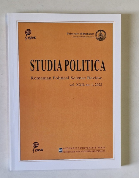 STUDIA POLITICA , ROMANIAN POLITICAL SCIENCE REVIEW , VOLUME XXII , NUMBER 1 , 2022