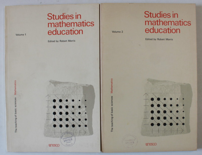 STUDIES IN MATHEMATICS EDUCATION by ROBERT MORRIS , VOLUMELE I - II , 1980