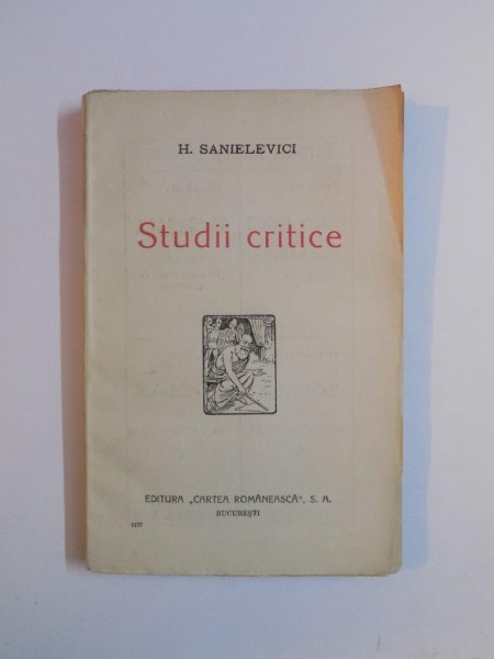 STUDII CRITICE de H. SANIELEVICI  1922