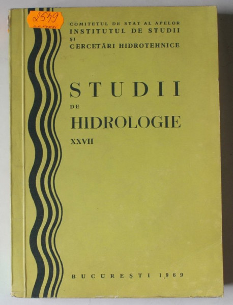 STUDII DE HIDROLOGIE , VOLUMUL XXVII , 1969