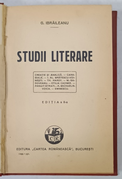 STUDII LITERARE de G. IBRAILEANU , 1931, LEGATURA CARTONATA