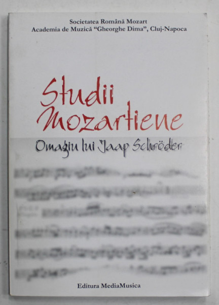 STUDII MOZARTIENE , OMAGIU LUI JAAP SCHRODER , 2002