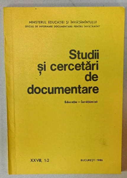 STUDII SI CERCETARI DE DOCUMENTARE , EDUCATIE - INVATAMANT , nr.  1 -2 , 1986