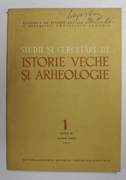 STUDII SI CERCETARI DE ISTORIE VECHE SI ARHEOLOGIE , TOMUL 30 , NUMARUL 1 ,  IAN- MARTIE , 1979