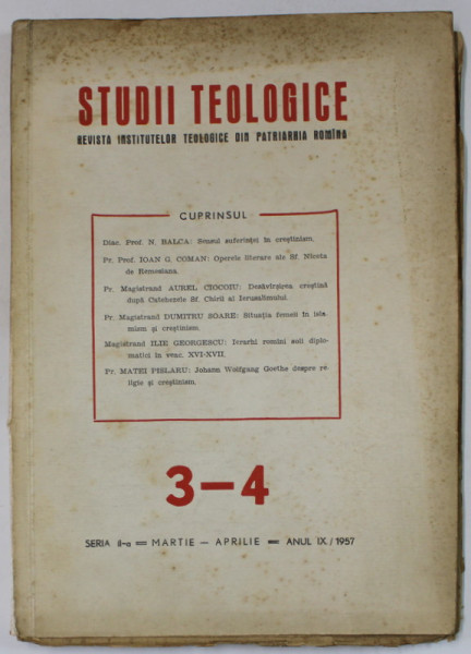 STUDII TEOLOGICE , REVISTA INSTITUTELOR TEOLOGICE DIN PATRIARHIA ROMANA , NR. 3-4 , 1957