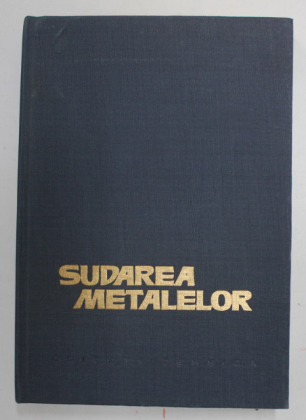 SUDAREA METALELOR de CORNELIU MIKLOSI , 1965