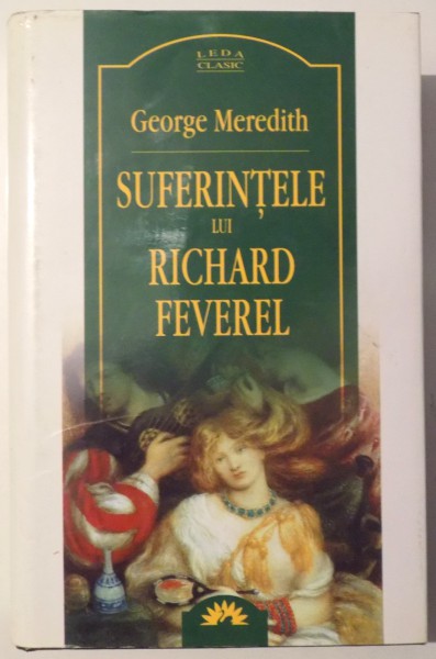 SUFERINTELE LUI RICHARD FEVEREL de GEORGE  MEREDITH , 2008