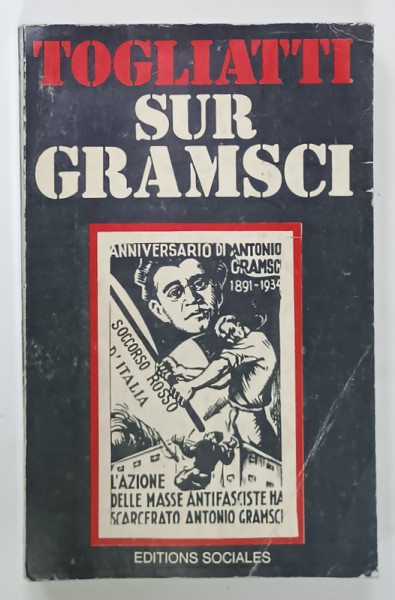 SUR GRAMSCI par PALMIRO TOGLIATI , 1977