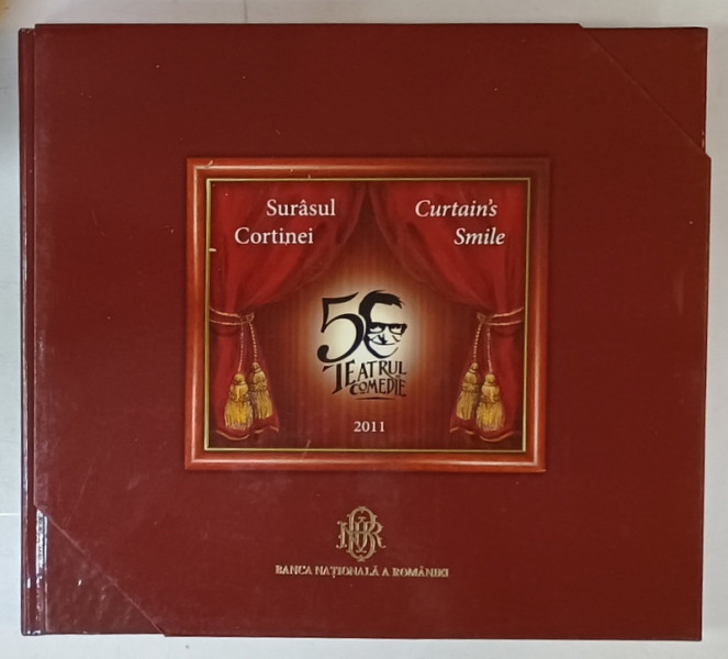 SURASUL CORTINEI  / CURTAIN 'S SMILE , ALBUM EDITAT DE B.N.R. , CONTINE SI 4 TIMBRE SI O COLITA , TEXT IN ROMANA SI ENGLEZA , 2011