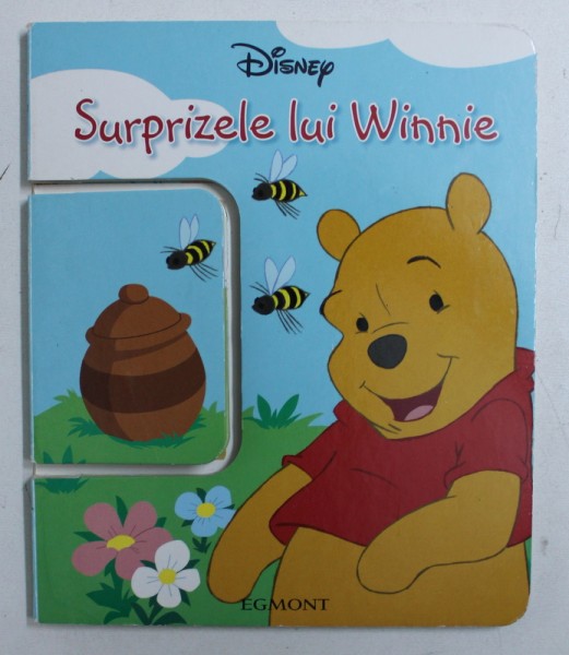 SURPRIZELE LUI WINNIE ( CARTE IN CARTE ) , EDITIE DISNEY , 2007