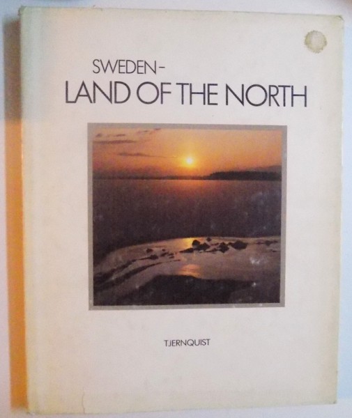SWEDEN - LAND OF THE NORTH , 1984