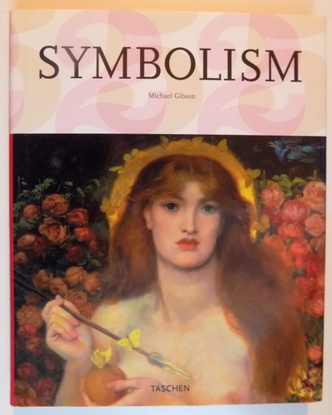 SYMBOLISM by MICHAEL GIBSON , 2006