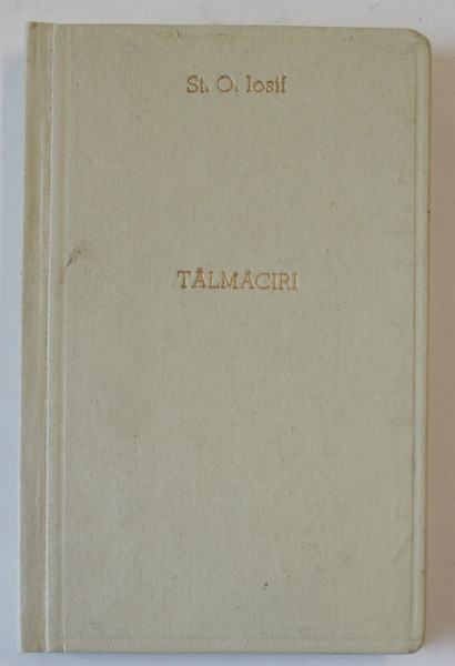 TALMACIRI , versuri de ST. O.IOSIF , 1909