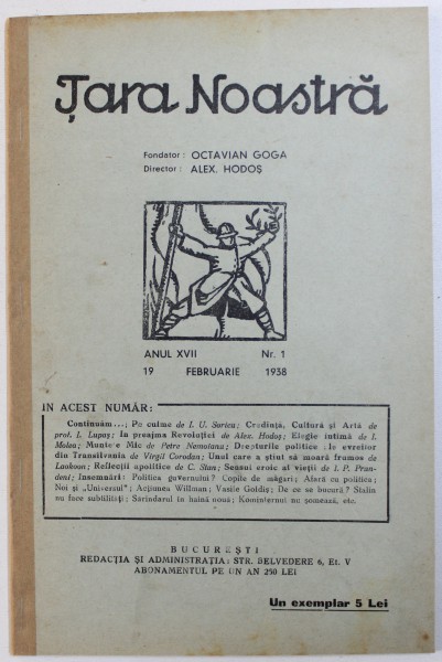 TARA NOASTRA  - REVISTA , ANUL XVII , NR. 1 , 19 FEBRUARIE ,  1938