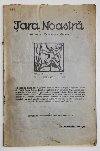 TARA NOASTRA , REVISTA , DIRECTOR OCTAVIAN GOGA , ANUL VII  , NR.5 , 31 IANUARIE 1926