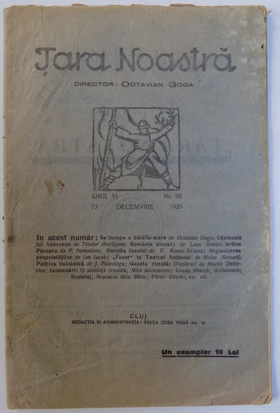 TARA NOASTRA , REVISTA  SAPTAMANALA director OCTAVIAN GOGA , ANUL VI, NR. 50 , 13 DEC. 1925