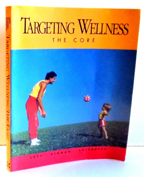 TARGETING WELLNESS THE CORE