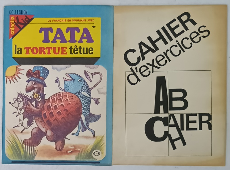 TATA LA TORTUE TETUE , CURS DE LIMBA FRANCEZA PENTRU COPII , 2 VOLUME , 1993