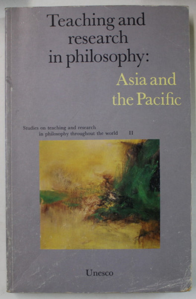 TEACHING AND RESEARCH IN PHILOSOPHY : ASIA  AND THE PACIFIC , VOL. II , 1986