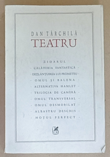 TEATRU de DAN TARCHILA , 2002