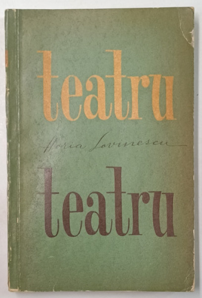 TEATRU de HORIA LOVINESCU , 1963