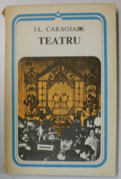 TEATRU de I.L. CARAGIALE , 1980