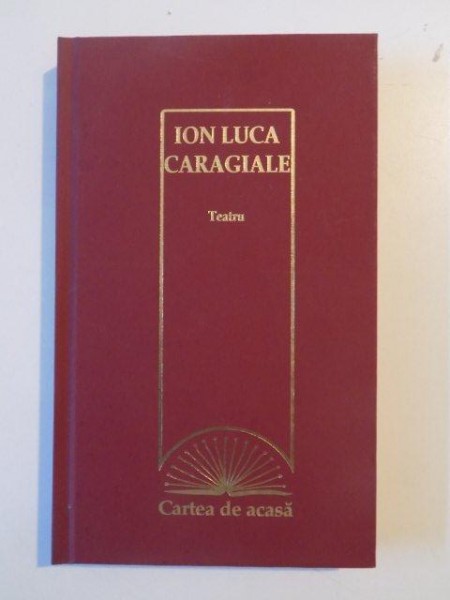 TEATRU de ION LUCA CARAGIALE 2009