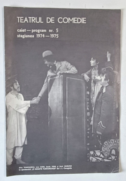 TEATRUL DE COMEDIE , CAIET PROGRAM , NUMARUL 5 , STAGIUNEA 1974 - 1975