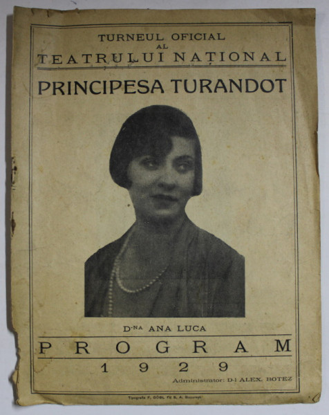 TEATRUL NATIONAL , CAIET - PROGRAM , PRINCIPESA TURANDOT , 1929