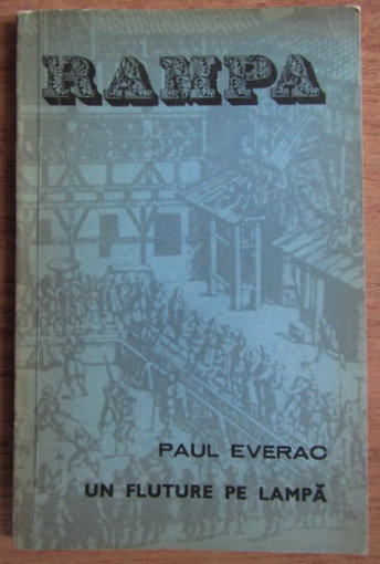 TEATRUL , UN FLUTURE PE LAMPA de PAUL EVERAC , NUMARUL 1 , IANUARIE , 1973