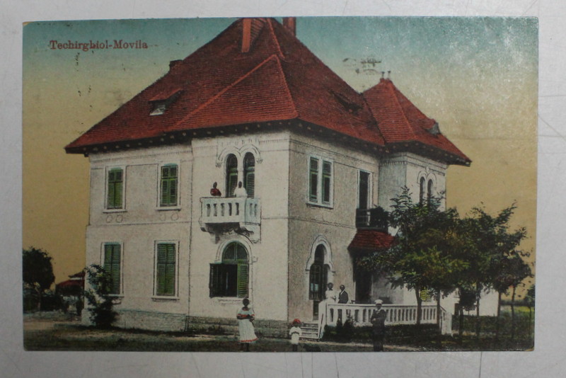 TECHIRGHIOL - MOVILA , CARTE POSTALA ILUSTRATA , POLICROMA, CIRCULATA , DATATA 1924