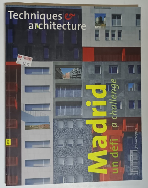 TECHNIQUES &amp; ARCHITECTURE , NOMBRE 478 , JUIN - JUILLET , 2005