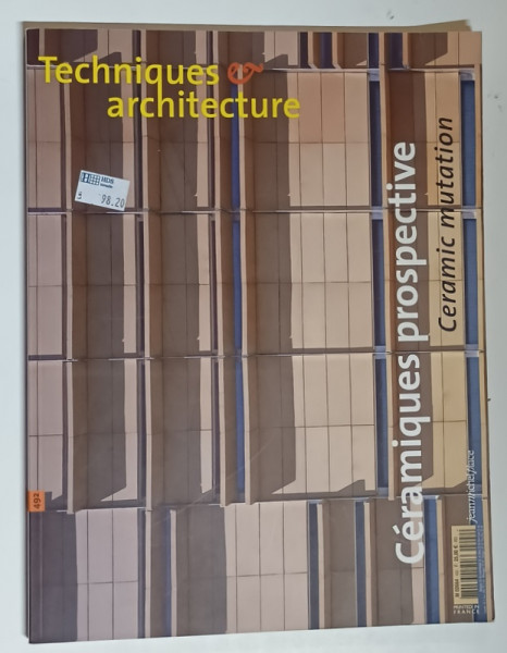 TECHNIQUES &amp; ARCHITECTURE , NOMBRE 492 , OCTOBRE - NOVEMBRE , 2007
