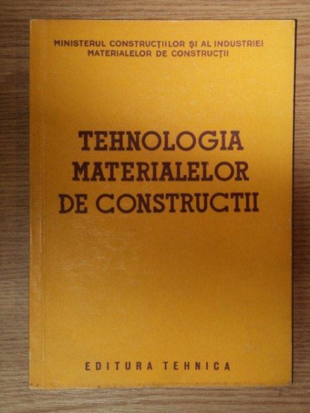 TEHNOLOGIA MATERIALELOR DE CONSTRUCTII  , 1951