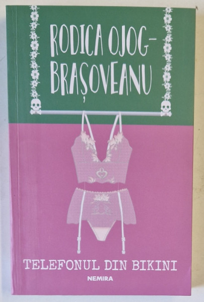 TELEFONUL DIN BIKINI , EDITIA A VI - A , roman de RODICA OJOG - BRASOVEANU , 2024