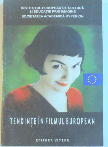 TENDINTE IN FILMUL EUROPEAN , 2003