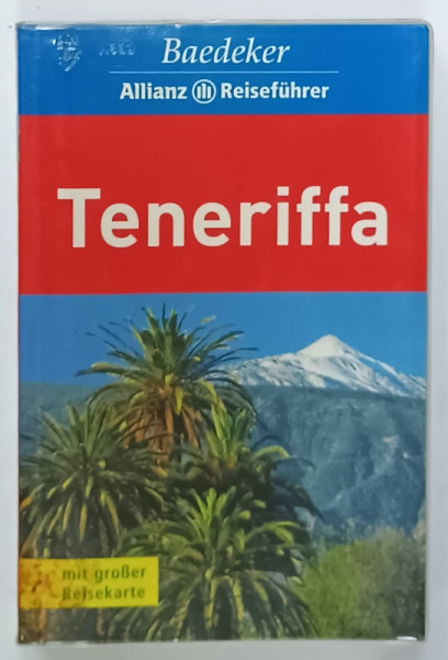 TENERIFFA , GHID BAEDEKER  CU HARTA SEPARAT , TEXT IN LIMBA GERMANA , 2007